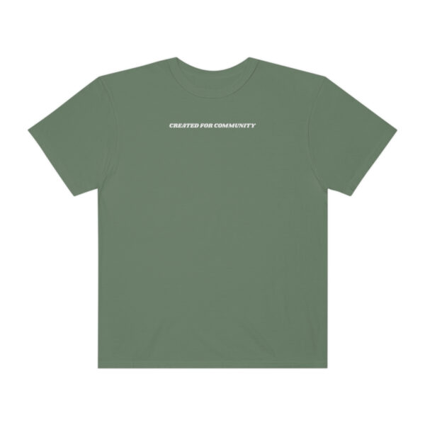 Created For Community (Comfort Colors Unisex Tee)